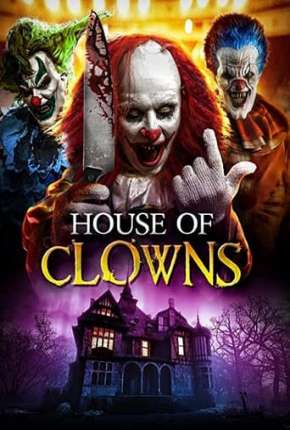 House of Clowns - Legendado via Torrent