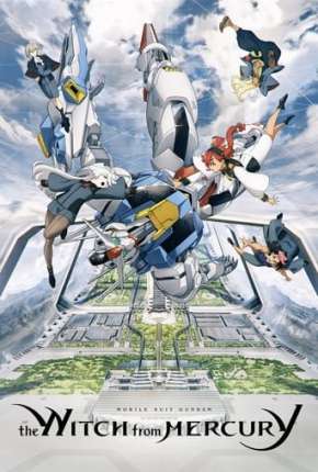 Mobile Suit Gundam - The Witch from Mercury 1ª Temporada - Legendado via Torrent