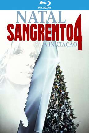 Natal Sangrento 4 - A Iniciação via Torrent