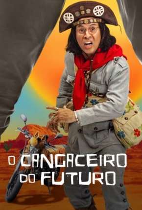 O Cangaceiro do Futuro - 1ª Temporada Completa via Torrent