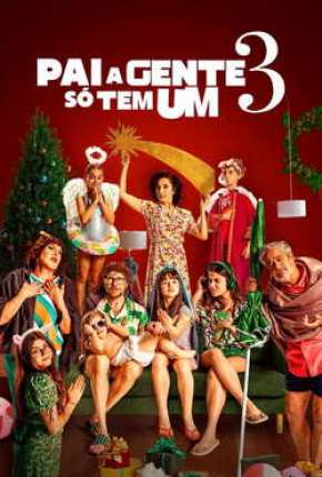 Pai A Gente Só Tem Um 3 via Torrent