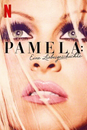 Pamela Anderson - Uma História de Amor via Torrent