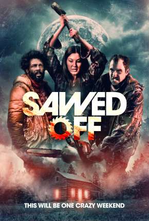 Sawed Off - Legendado via Torrent