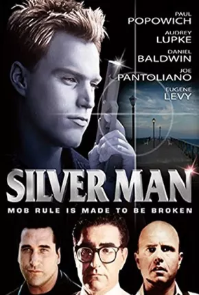 Silver Man via Torrent