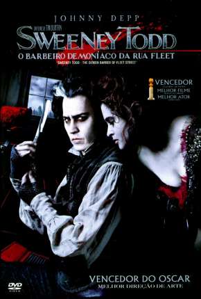 Sweeney Todd - O Barbeiro Demoníaco da Rua Fleet via Torrent