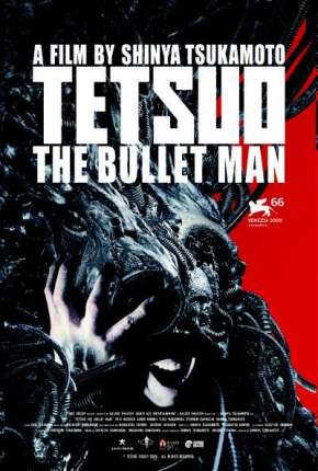 Tetsuo - O Homem Bala via Torrent