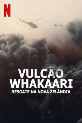 Vulcão Whakaari - Resgate na Nova Zelândia via Torrent