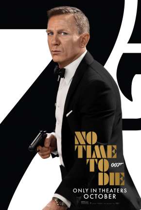 007 - Sem Tempo para Morrer Dublado e Dual Áudio Download - Rede Torrent