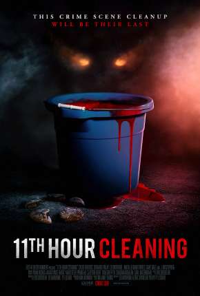 11th Hour Cleaning - Legendado via Torrent