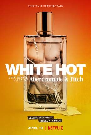 Abercrombie e Fitch - Ascensão e Queda via Torrent