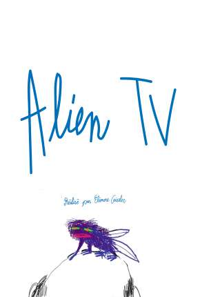 Alien TV - 1ª Temporada Completa - Legendado via Torrent