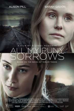 All My Puny Sorrows - Legendado via Torrent