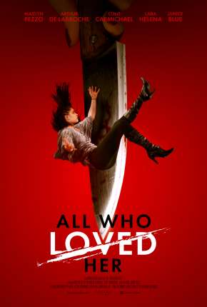 All Who Loved Her - Legendado  Download - Rede Torrent