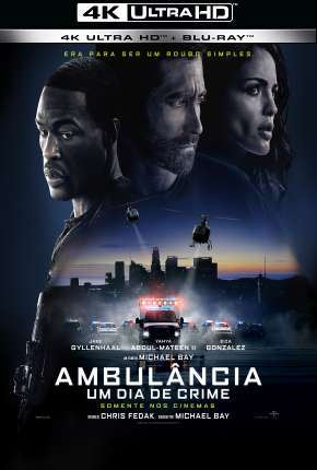 Ambulância - Um Dia de Crime 4K via Torrent