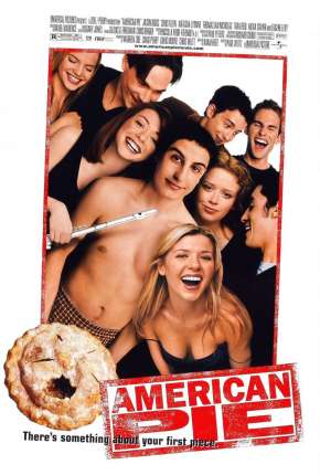 American Pie - A Primeira Vez é Inesquecível - Sem Cortes via Torrent