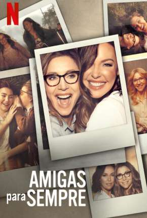 Amigas para Sempre - 1ª Temporada Completa via Torrent