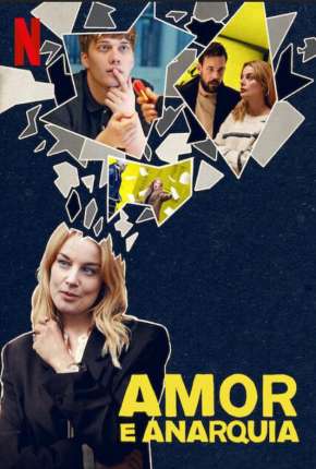 Amor e Anarquia - 1ª Temporada Completa via Torrent