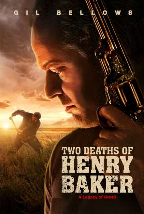 As Duas Mortes de Henry Baker - Two Deaths of Henry Baker Dublado e Dual Áudio Download - Rede Torrent