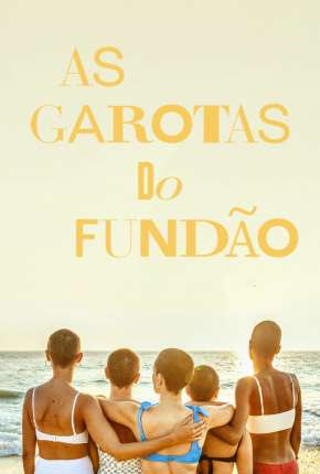 As Garotas do Fundão - 1ª Temporada Legendada via Torrent