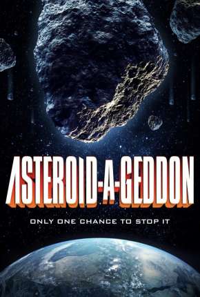 Asteroid-A-Geddon - Legendado via Torrent