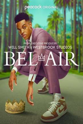 Bel-Air - 1ª Temporada via Torrent