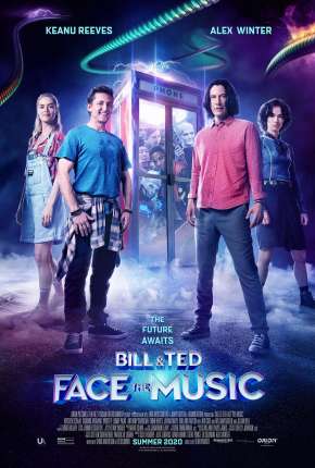 Bill e Ted - Encare a Música via Torrent