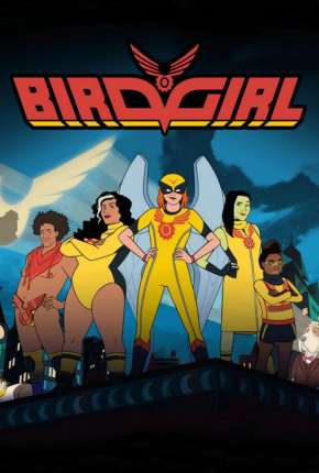 Birdgirl - 1ª Temporada - Legendado via Torrent