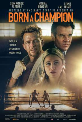 Born a Champion - Legendado  Download - Rede Torrent