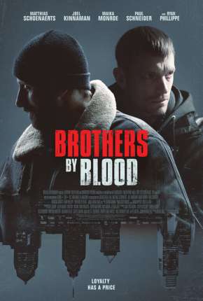 Brothers by Blood Dublado e Dual Áudio 5.1 Download - Rede Torrent