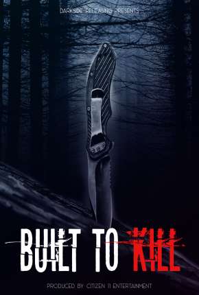 Built to Kill - Legendado  Download - Rede Torrent