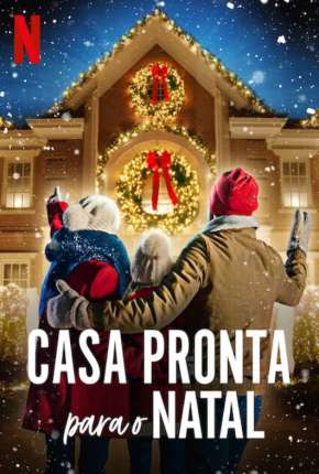 Casa Pronta para o Natal - 1ª Temporada Completa via Torrent