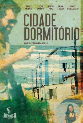 Cidade Dormitório Nacional Download - Rede Torrent