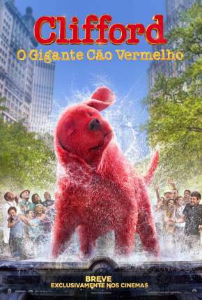 Clifford - O Gigante Cão Vermelho via Torrent