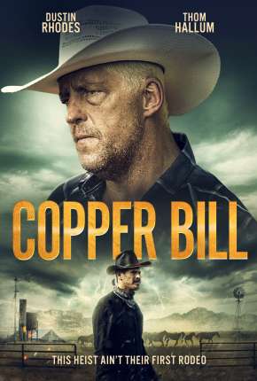 Copper Bill - Legendado  Download - Rede Torrent