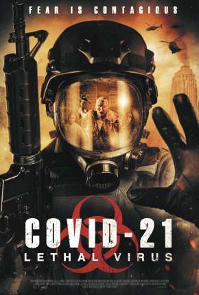 COVID-21 - Lethal Virus - Legendado via Torrent