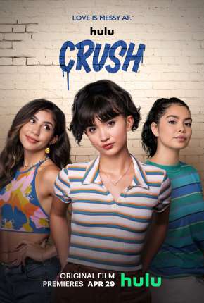 Crush 2022 Dublado e Dual Áudio 5.1 Download - Rede Torrent