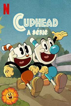Cuphead - A Série - 1ª Temporada Completa via Torrent