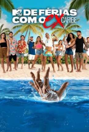 De Férias Com o Ex Caribe 1ª Temporada via Torrent