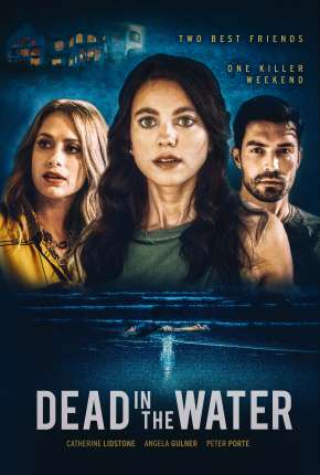 Dead in the Water - Legendado  Download - Rede Torrent