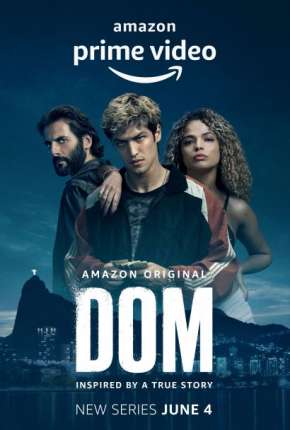 Dom - 1ª Temporada via Torrent