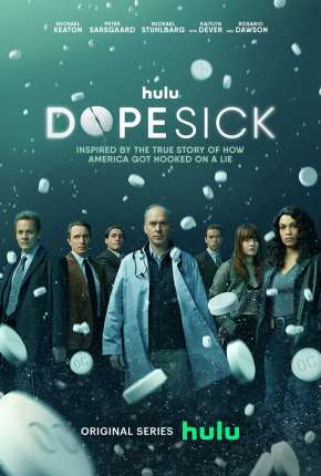 Dopesick - 1ª Temporada via Torrent