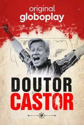 Doutor Castor - 1ª Temporada Completa via Torrent