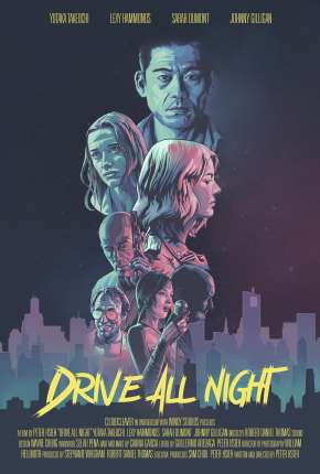 Drive All Night - Legendado via Torrent