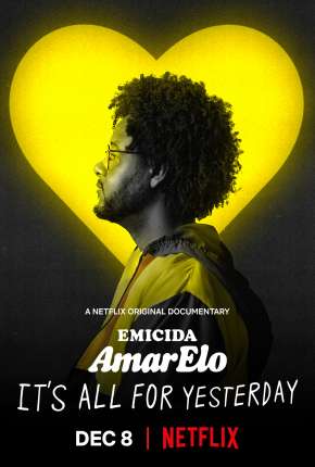 Emicida: AmarElo - É Tudo Pra Ontem via Torrent