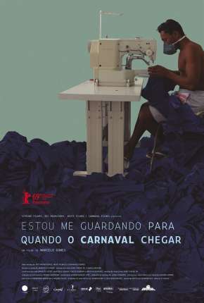 Estou Me Guardando Para Quando o Carnaval Chegar - Nacional via Torrent