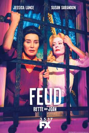 Feud - Bette and Joan - 1ª Temporada via Torrent