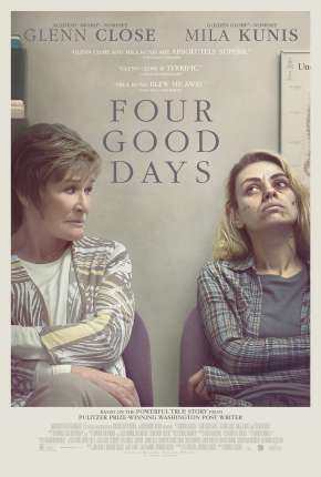 Four Good Days - Legendado via Torrent