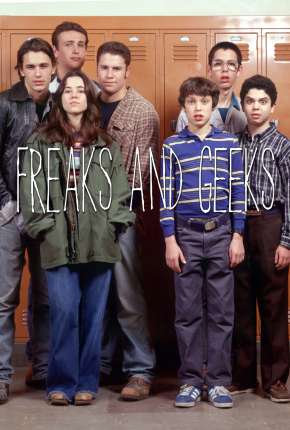 Freaks e Geeks - 1ª Temporada Completa via Torrent