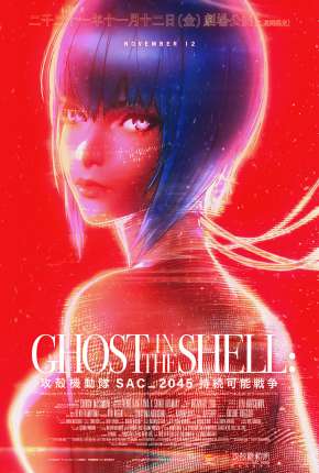 Ghost in the Shell - SAC_2045 - Guerra Sustentável via Torrent