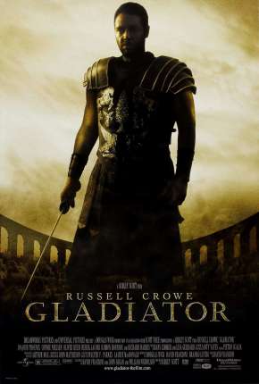 Gladiador - Versão Estendida Dublado e Dual Áudio Download - Rede Torrent